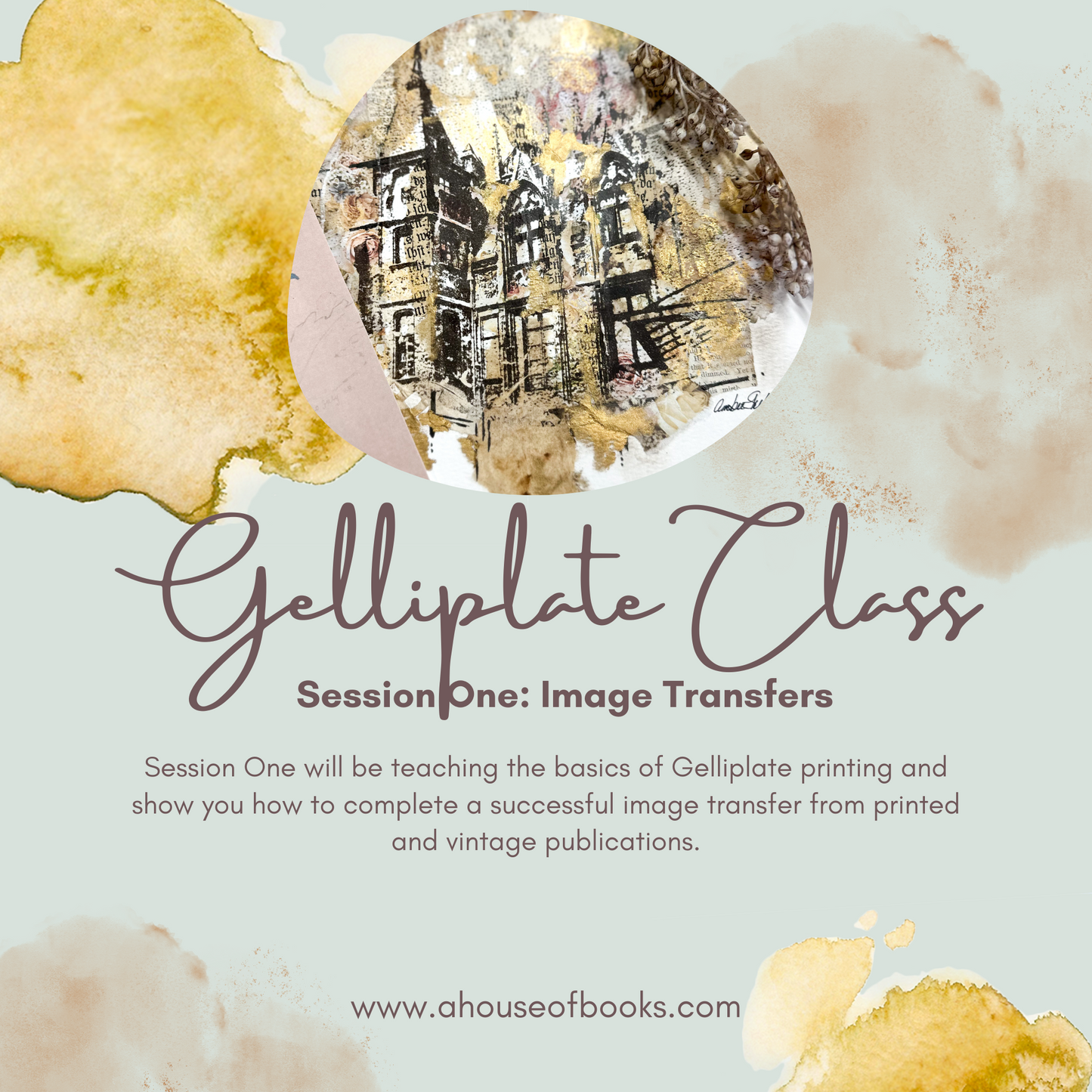 Gelliplate Class- Image Transfers