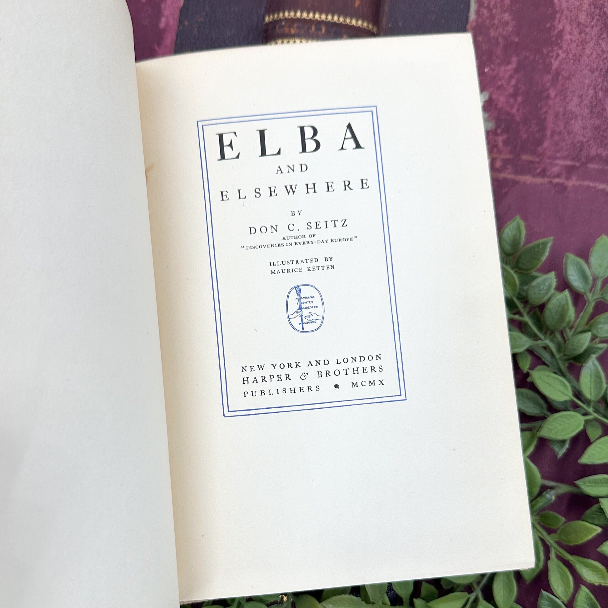 Elba and Elsewhere by Don C. Seitz